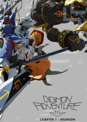 Digimon Adventure Tri. – Chương 1: Tái Ngộ - Digimon Adventure tri. 1: Saikai Digimon Adventure Tri. - Chapter 1: Reunion (2015)