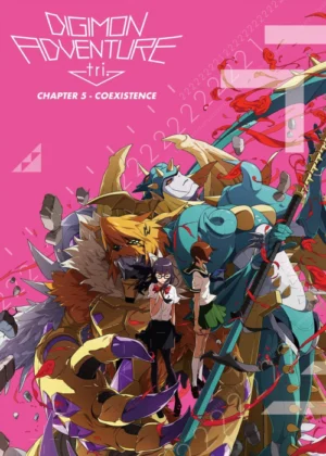Digimon Adventure Tri. – Chương 5: Cộng Sinh - Digimon Adventure tri. 5: Kyousei Digimon Adventure Tri. - Chapter 5: Coexistence (2017)