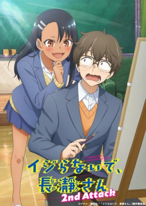 Đừng Chọc Anh Nữa Mà, Nagatoro! Phần 2 -  Don't Toy with Me, Miss Nagatoro 2nd Attack (2023)