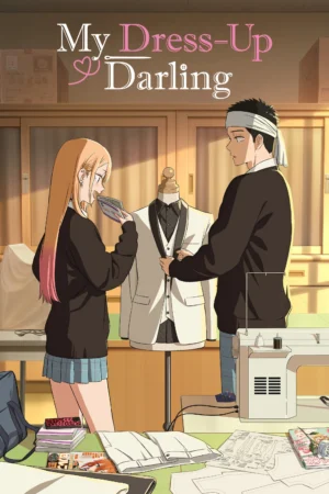 Nàng búp bê thử đồ của tôi biết yêu (Phần 2) - My Dress-Up Darling Season 2 (2025)