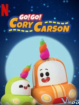 Tiến lên nào Xe Nhỏ! (Phần 3) - Go! Go! Cory Carson (Season 3) (2020)